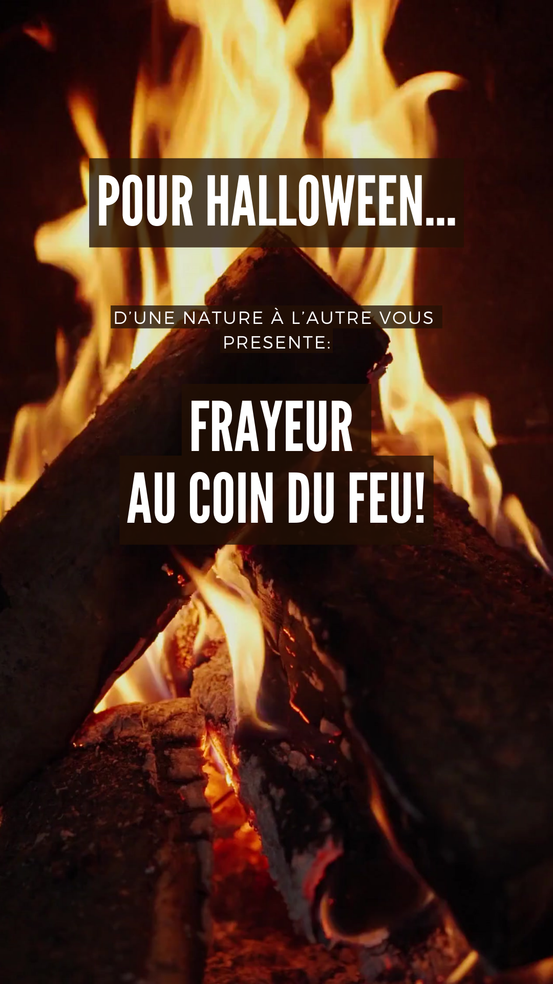 Frayeur au coin du feu